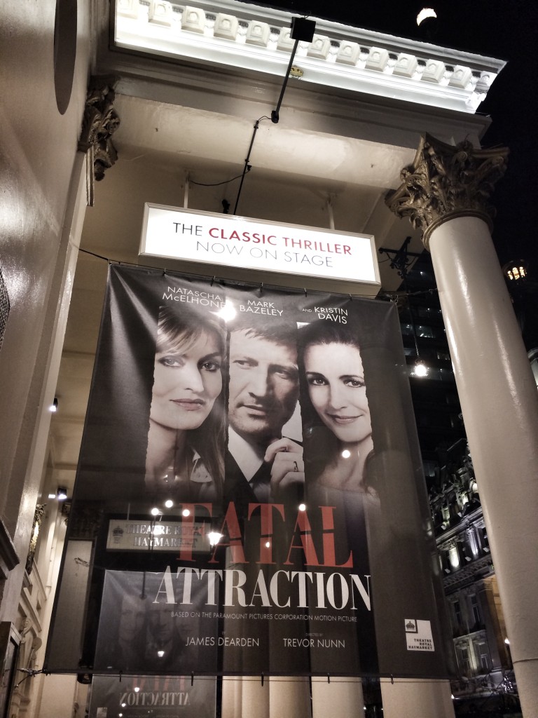 Fatal Attraction on Haymarket